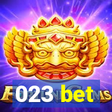 023 bet